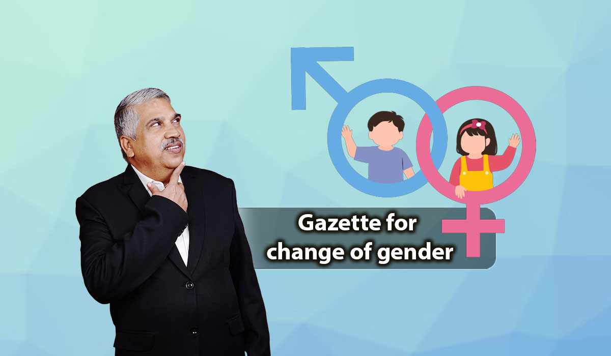Gazette for change of gender