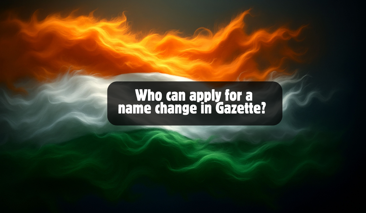 Who can apply for a name change in Gazette